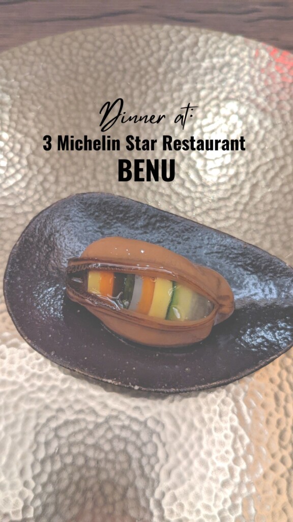 Dinner at 3 Michelin Star Restaurant: Benu
